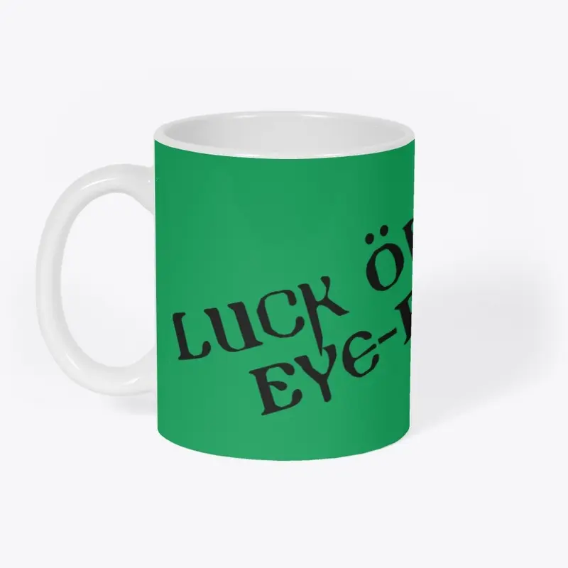 St.Patrick's Day Eye-rish Luck logo!